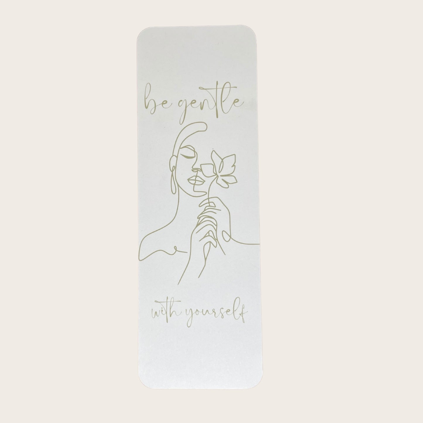 Be Gentle