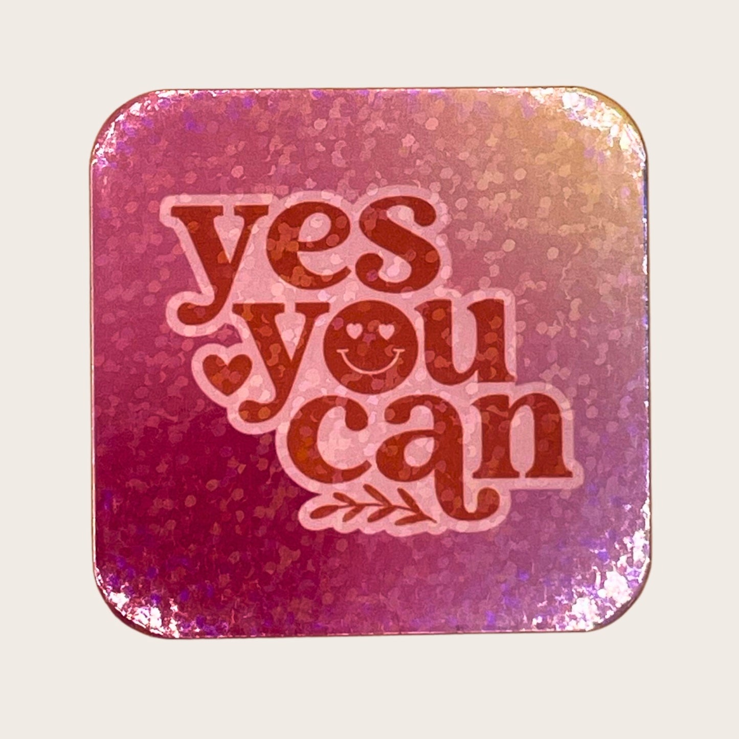 Yes You Can - magnet